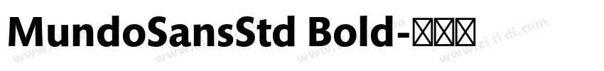 MundoSansStd Bold字体转换